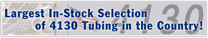 4130 Tubing In-Stock for Immediate Delivery Worldwide
